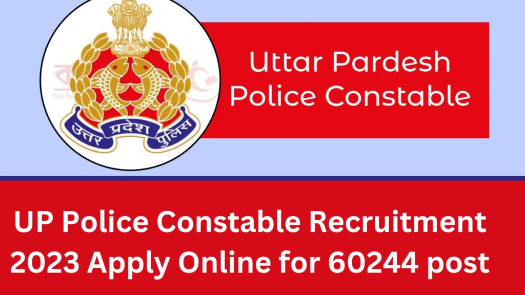 UP Police Constable Recruitment 2023