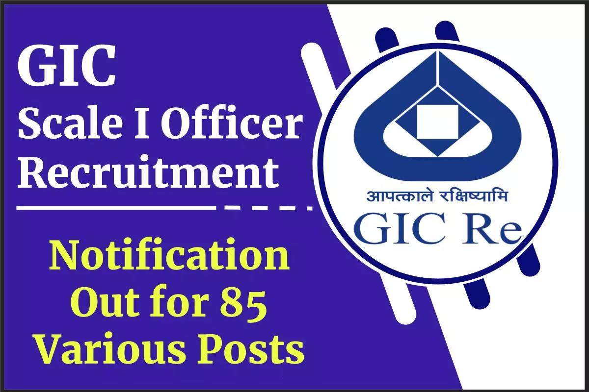 GIC Scale I Recruitment 2023 Opens Doors to 85 Exciting Opportunities!