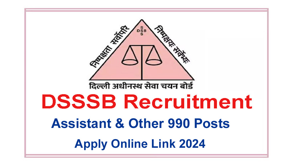 Delhi DSSSB Senior Personal Assistant, Personal Assistant & Junior Judicial Assistant Recruitment