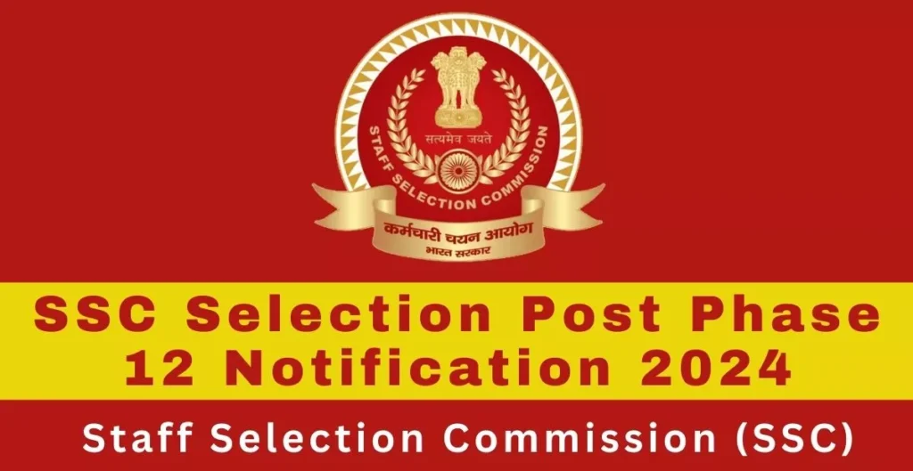SSC Selection Post XII